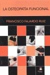 OSTEOPATÍA FUNCIONAL, LA | 9788498272635 | FAJARDO RUIZ, FRANCISCO