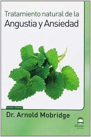 TRATAMIENTO NATURAL DE LA ANGUSTIA Y ANSIEDAD | 9788498272802 | MASTERS. DESARROLLO INTEGRAL DE LA PERSONA / PÉREZ AGUSTÍ, ADOLFO