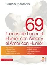 69 FORMAS DE HACER EL AMOR CON HUMOR | 9788498271058 | MONFERRER, FRANCIS