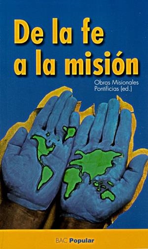 DE LA FE A LA MISIÓN | 9788422016441 | BENEDICTO XVI