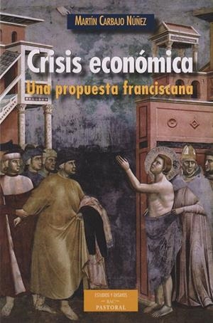 CRISIS ECONÓMICA | 9788422016915 | CARBAJO NÚÑEZ, MARTÍN
