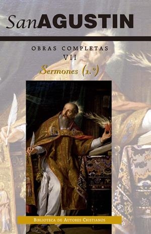 OBRAS COMPLETAS DE SAN AGUSTÍN. VII: SERMONES (1.º): 1-50: SOBRE EL ANTIGUO TESTAMENTO | 9788479149789 | SAN AGUSTÍN