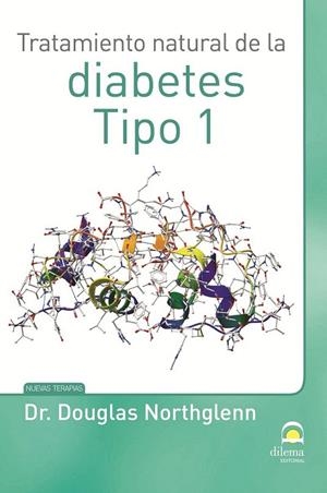 TRATAMIENTO NATURAL DE LA DIABETES TIPO 1. | 9788498273168 | MASTERS. DESARROLLO INTEGRAL DE LA PERSONA / PÉREZ AGUSTÍ, ADOLFO