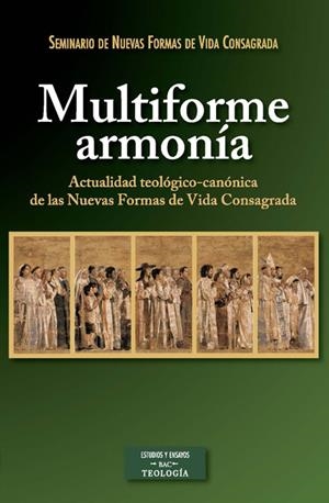 MULTIFORME ARMONÍA | 9788422017721 | SEMINARIO DE NUEVAS FORMAS DE VIDA RELIGIOSA