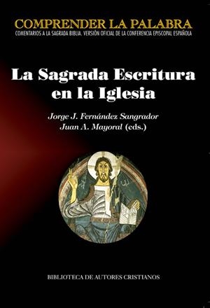 SAGRADA ESCRITURA EN LA IGLESIA, LA | 9788422017905