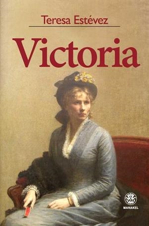 VICTORIA | 9788498273533 | ESTEVEZ, TERESA