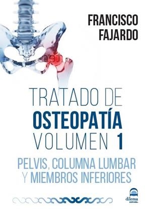 TRATADO DE OSTEOPATÍA VOLUMEN 1  (LIBRO + 2 DVD) | 9788498273342 | FAJARDO RUIZ, FRANCISCO