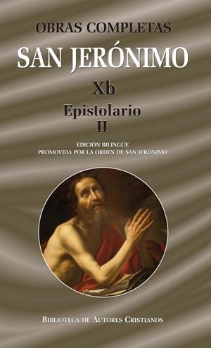 OBRAS COMPLETAS DE SAN JERÓNIMO XB: EPISTOLARIO II (CARTAS 86-154) | 9788479149796 | SAN JERÓNIMO