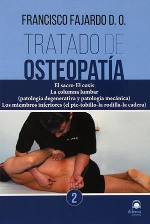 TRATADO DE OSTEOPATÍA 2 | 9788498273458 | FAJARDO RUIZ, FRANCISCO