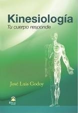 KINESIOLOGÍA | 9788498272482 | GODOY MUELAS, JOSÉ LUIS