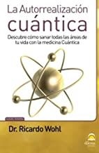 AUTORREALIZACIÓN CUÁNTICA, LA | 9788498272451 | MASTERS. DESARROLLO INTEGRAL DE LA PERSONA / PÉREZ AGUSTÍ, ADOLFO