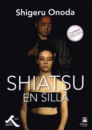 SHIATSU EN SILLA | 9788498273779 | ONODA, SHIGERU