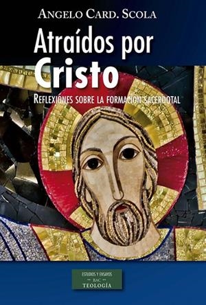ATRAÍDOS POR CRISTO | 9788422019671 | SCOLA, ANGELO