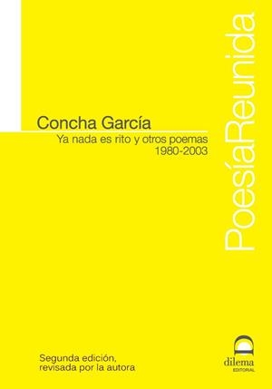 YA NADA ES RITO Y OTROS POEMAS | 9788498273960 | GARCÍA, CONCHA