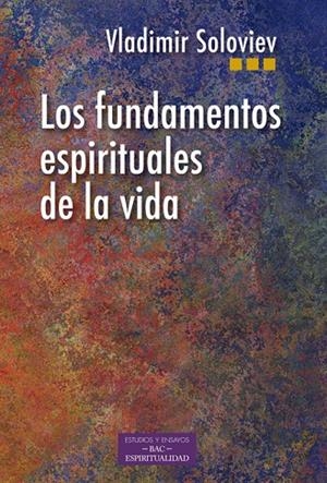 FUNDAMENTOS ESPIRITUALES DE LA VIDA, LOS | 9788422019954 | SOLOVIEV, VLADIMIR