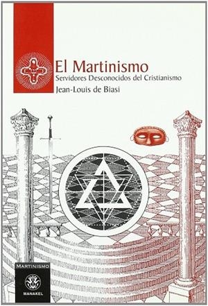 MARTINISMO, EL | 9788498270358 | DE BIASI, JEAN-LOUIS