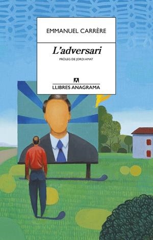 ADVERSARI, L' | 9788433915849 | CARRÈRE, EMMANUEL