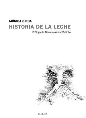 HISTORIA DE LA LECHE | 9788415934837 | OJEDA FRANCO, MONICA