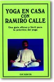 YOGA EN CASA CON RAMIRO CALLE | 9788476408063 | SARADANANDA, SWAMI