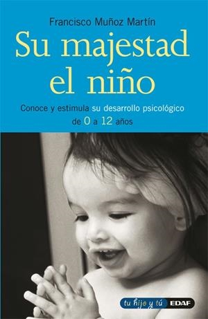 SU MAJESTAD EL NIÑO | 9788441416321 | MILÁN FITERA, ANTONIO