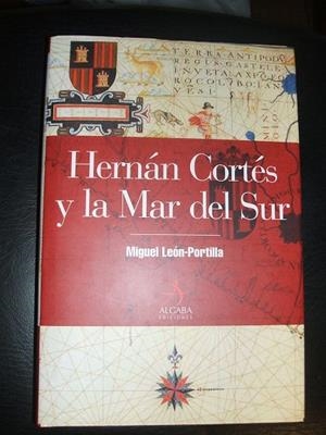 HERNÁN CORTÉS Y LA MAR DEL SUR | 9788496107441 | PÉREZ, JOSEPH