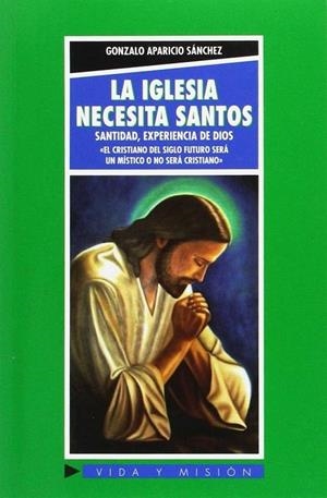 IGLESIA NECESITA SANTOS, LA | 9788484076629 | GUARDINI, ROMANO