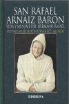 SAN RAFAEL ARNÁIZ BARÓN | 9788484078456 | VALLS TABERNER, FERNANDO