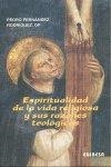 ESPIRITUALIDAD DE LA VIDA RELIGIOSA Y SUS RAZONEZ TEOLÓGICAS | 9788484077893 | VILLARROEL, JESÚS