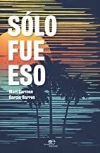 SÓLO FUE ESO | 9788893849142 | VIDAL-QUADRAS TRÍAS DE BES, JAVIER