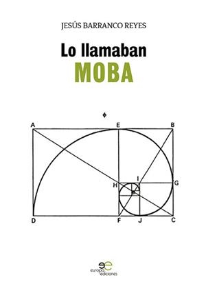 LO LLAMABAN MOBA | 9788893849616 | BLASCO MORALES, GONZALO