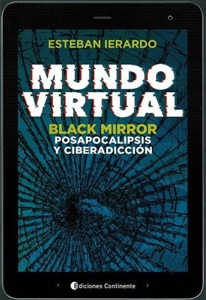 MUNDO VIRTUAL BLACK MIRROR | 9789507546327 | IERARDO, ESTEBAN