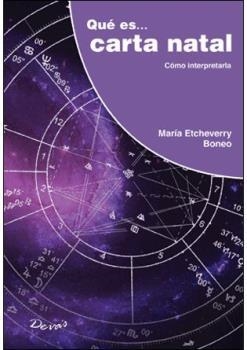 QUE ES... CARTA NATAL | 9789875820647 | ETCHEVERRY BONEO, MARIA