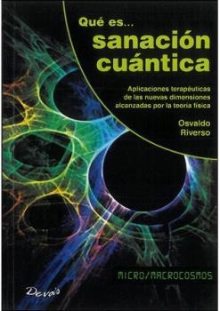QUE ES... SANACION CUANTICA | 9789875820876 | RIVERSO, OSVALDO