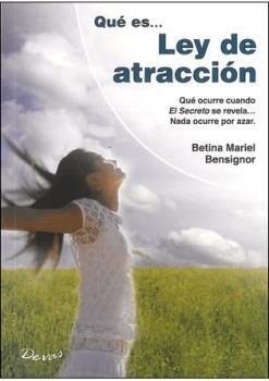 QUE ES... LEY DE ATRACCION | 9789875820906 | BETINA BENSIGNOR, MARIEL