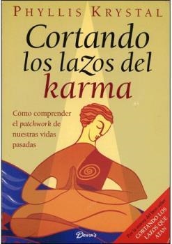 CORTANDO LOS LAZOS DEL KARMA | 9789872032234 | KRYSTAL, PHYLLIS