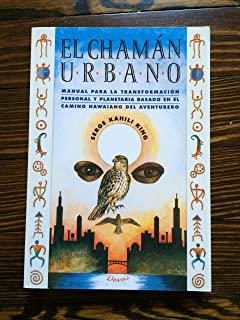 CHAMAN URBANO, EL | 9789875820449 | KAHILI KING, SERGE