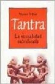 TANTRA, LA SEXUALIDAD SACRALIZADA | 9789871102600 | DE ROSE, MAESTRO