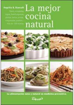 MEJOR COCINA NATURAL, LA | 9789875821262 | BIANCULLI, ANGELITA