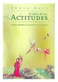 LIBRO DE LAS ACTITUDES, EL -PACK- | 9789875820005 | CAFE, SONIA