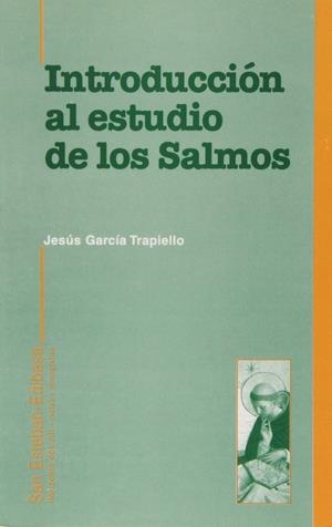 INTRODUCCIÓN AL ESTUDIO DE LOS SALMOS | 9788489761469 | BERNAL LLORENTE, JOSÉ MANUEL