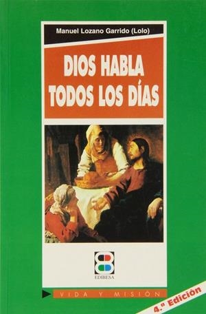 DIOS HABLA TODOS LOS DÍAS | 9788484071327 | ÁLVAREZ MAESTRO, JESÚS