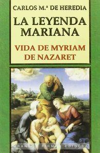LEYENDA MARIANA, LA | 9788484071969 | DE TACIANO, DIATESSARON