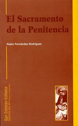 SACRAMENTO DE LA PENITENCIA, EL | 9788484071495 | GARCÍA TRAPIELLO, JESÚS