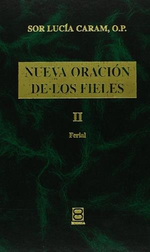 NUEVA ORACIÓN DE LOS FIELES II | 9788484070979 | RYDÉN, VASSULA