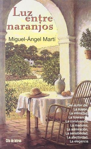 LUZ ENTRE NARANJOS | 9788484690436 | VIDAL-QUADRAS, JAVIER