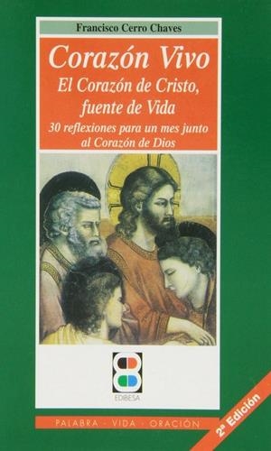 CORAZÓN VIVO: EL CORAZÓN DE CRISTO, FUENTE DE VIDA | 9788484072959 | TOMÁS DE AQUINO, SANTO