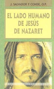 LADO HUMANO DE JESÚS DE NAZARET, EL | 9788484072898 | MARTÍNEZ PUCHE, JOSÉ ANTONIO