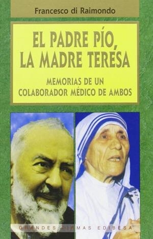 PADRE PÍO, LA MADRA TERESA, EL | 9788484073321 | GAZAPO ANDRADE, BIENVENIDO
