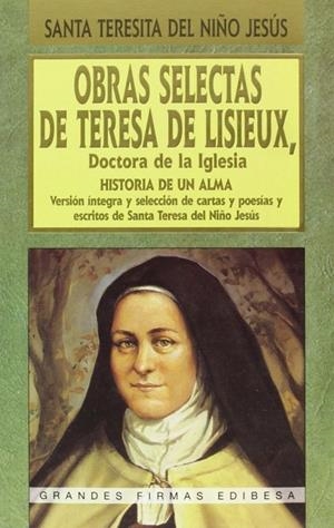OBRAS SELECTAS DE TERESA DE LISIEUX, DOCTORA DE LA IGLESIA | 9788484073826 | FLECHA ANDRÉS, JOSÉ ROMÁN