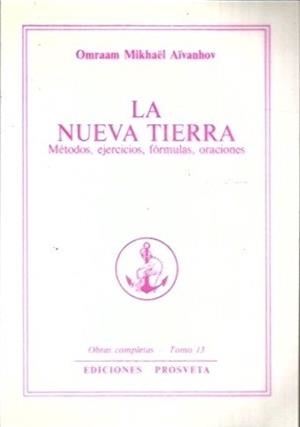 NUEVA TIERRA, LA | 9788493329815 | AIVANHOV, OMRAAM MIKHAEL